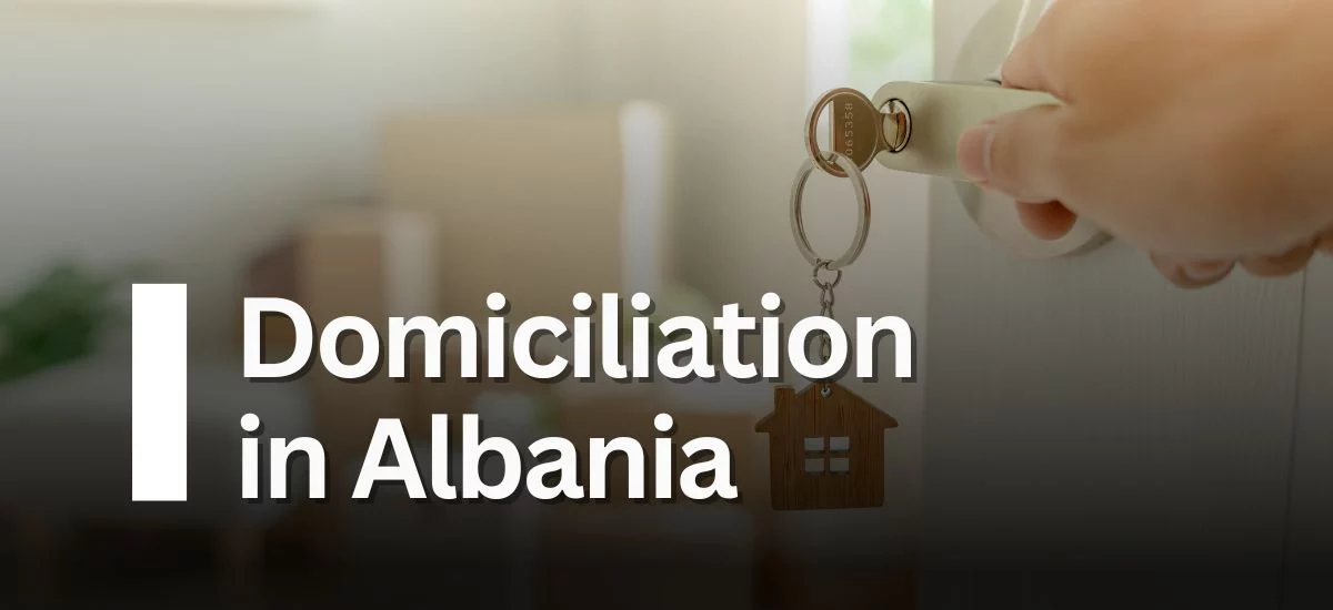 Domiciliation in Albania
